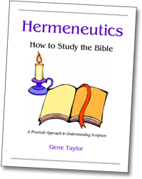 Hermeneutics, How to Study the Bible